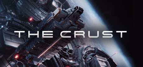 《The Crust》7月15日Steam开启抢先体验 本作支持中文