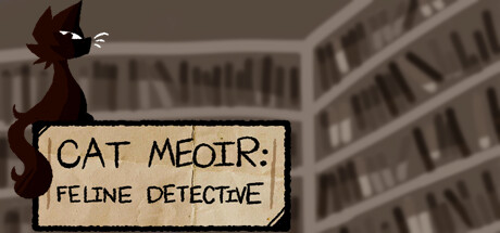猫咪互动小说Cat Meoir免费登陆Steam